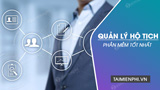 Phần mềm quản lý hộ tịch tốt nhất