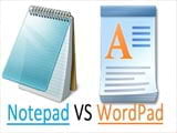 Sự khác nhau giữa Notepad và WordPad trong Windows