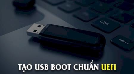 tao usb boot chuan uefi voi dlc boot