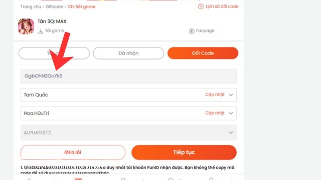 Cập nhật thông tin máy chủ, tên nhân vật tài khoản game Tân 3Q: MAX > Nhập chính xác các mã code phía trên > Click chuột vào nút Tiếp tục