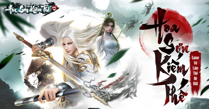 Game nhập vai kiếm hiệp - Hoa Sơn Kiếm Thế