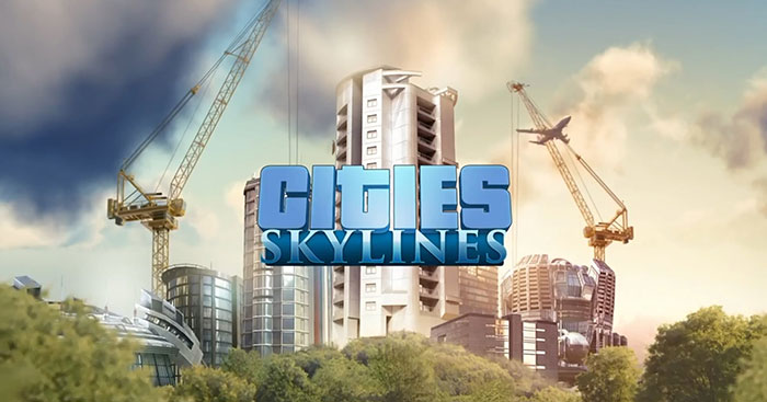  TOP mod Cities: Skylines người chơi nên cài đặt nhất 