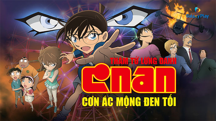  TOP movie Thám Tử Lừng Danh Conan đáng xem nhất 