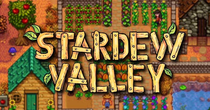  TOP vật phẩm tốt nhất để bán và kiếm tiền trong Stardew Valley 