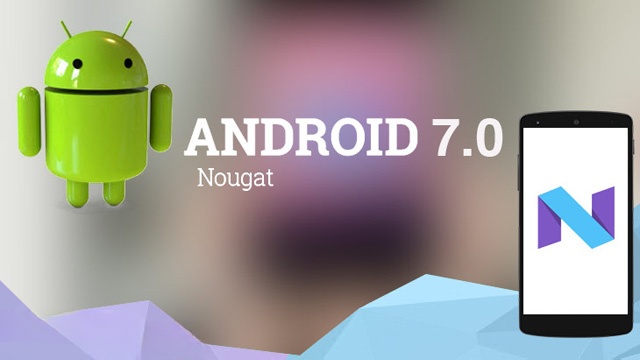 Android 7 Nougat là hệ điều hành Android thế hệ thứ 7 của Google