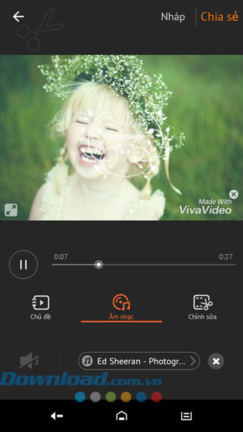 Chỉnh sửa video có sẵn với VivaVideo
